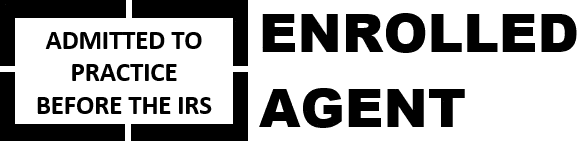 Admitted to practice before the IRS — Enrolled Agent